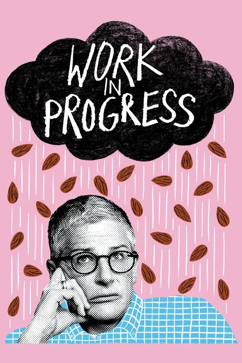 Work in Progress — Season 1