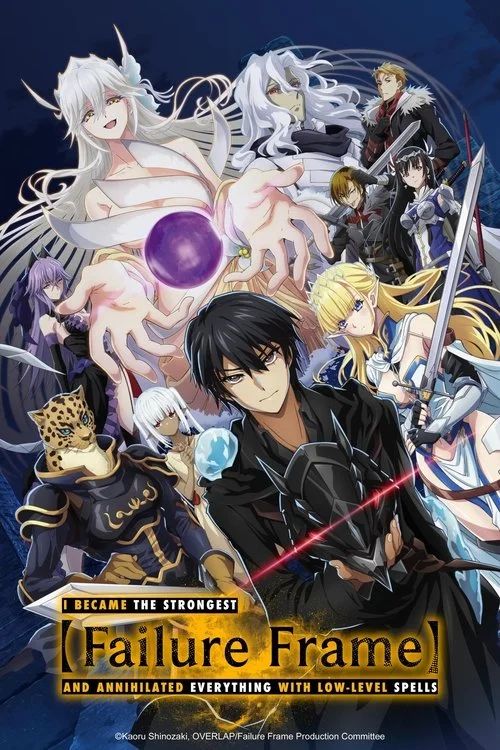 Failure Frame: I Became the Strongest and Annihilated Everything with Low-Level Spells — Season 1