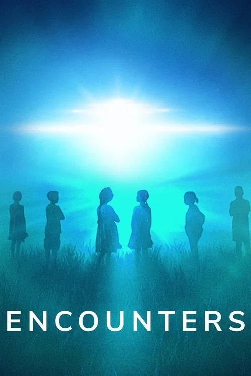 Encounters — Season 1
