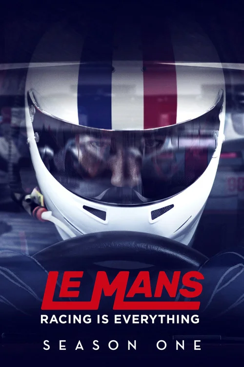Le Mans: Racing Is Everything — сезон 1