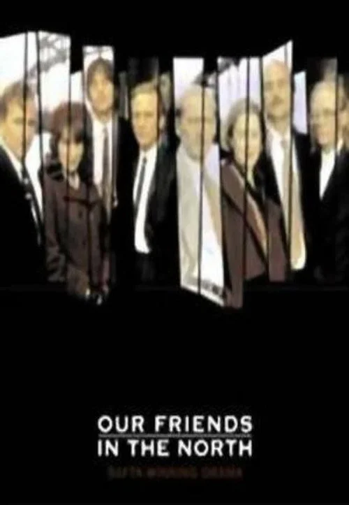 Our Friends in the North — сезон 1