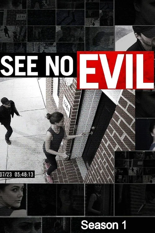 See No Evil — сезон 1