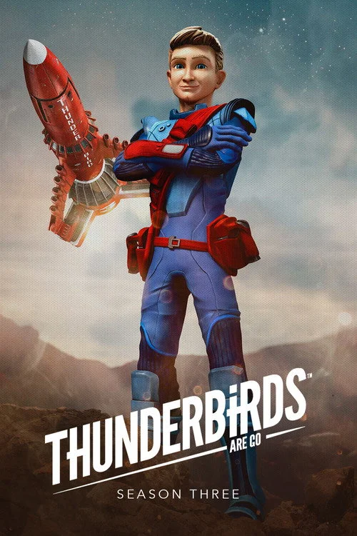 Thunderbirds Are Go! — сезон 3