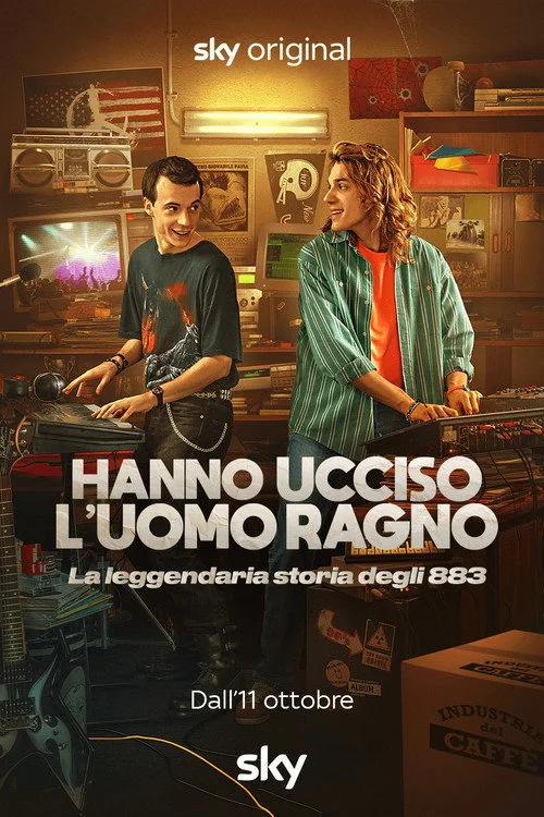 Hanno ucciso l'Uomo Ragno - La leggendaria storia degli 883 — сезон 1