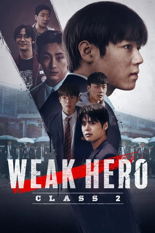 Weak Hero — Season 2