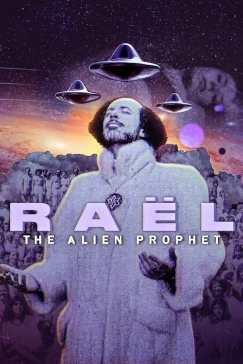 Raël: The Alien Prophet — Season 1