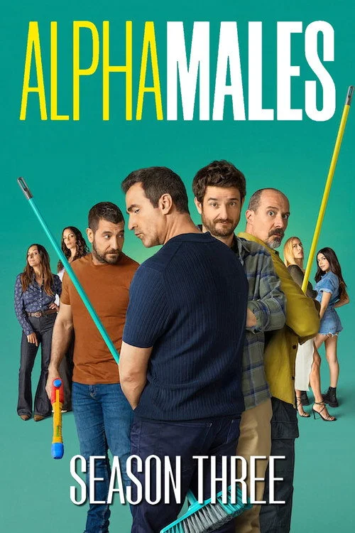 Alpha Males — Season 3