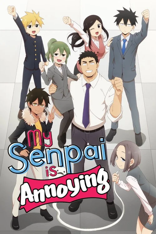 My Senpai Is Annoying — Season 1