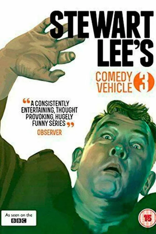 Stewart Lee's Comedy Vehicle — сезон 3