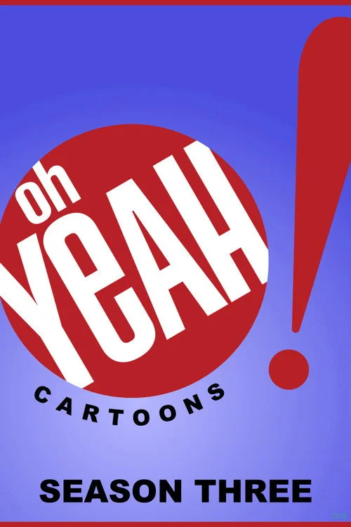 Oh Yeah! Cartoons — сезон 3