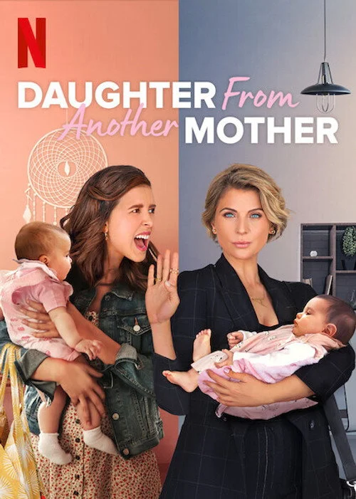 Daughter from Another Mother — Season 1