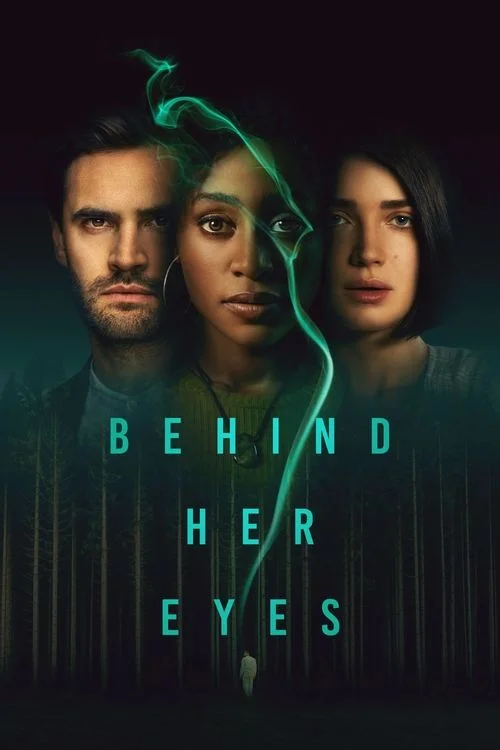 Behind Her Eyes — Season 1