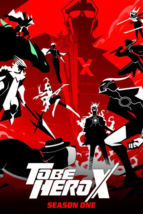 TO BE HERO X — Season 1