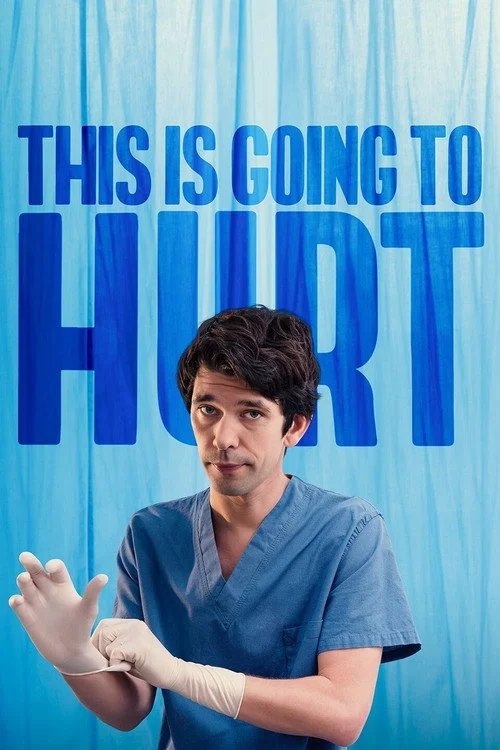 This Is Going to Hurt — Season 1
