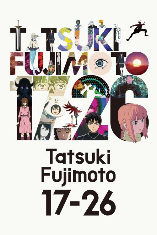Tatsuki Fujimoto 17-26 — Season 1