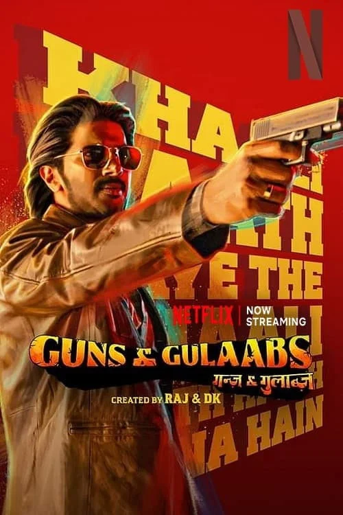 Guns & Gulaabs — Season 1