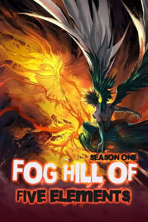 Fog Hill of Five Elements — Season 1