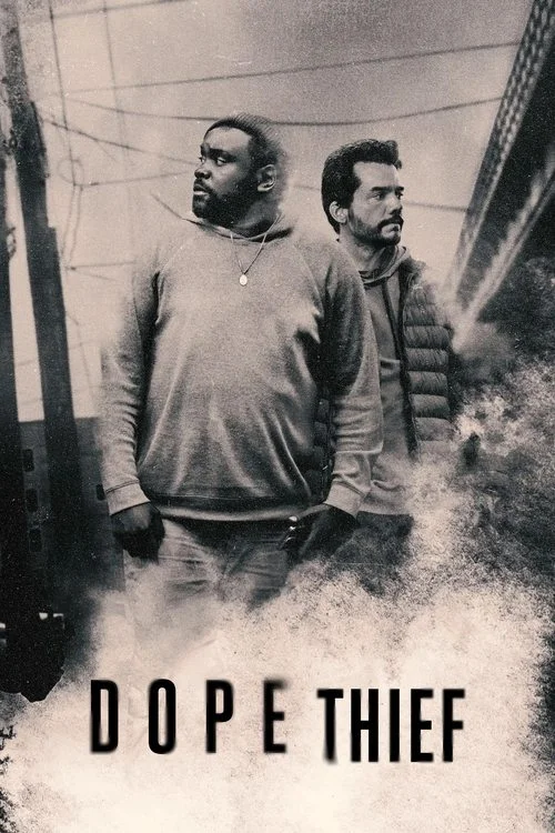 Dope Thief — Season 1