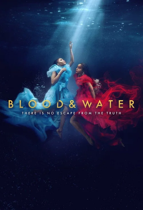 Blood & Water — Season 3