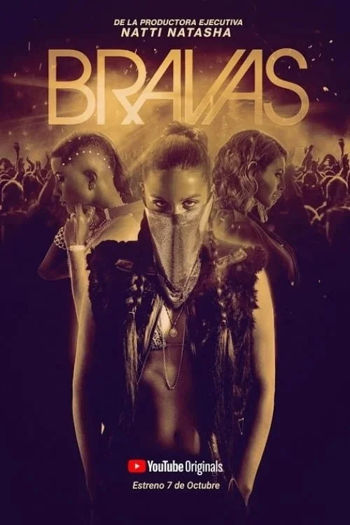 Bravas — Season 1