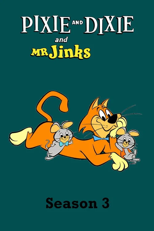 Pixie and Dixie and Mr. Jinks — сезон 3