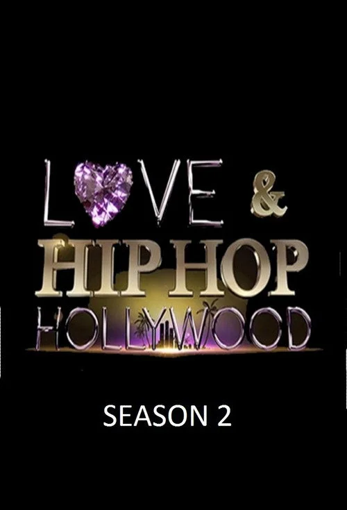 Love & Hip Hop Hollywood — сезон 2