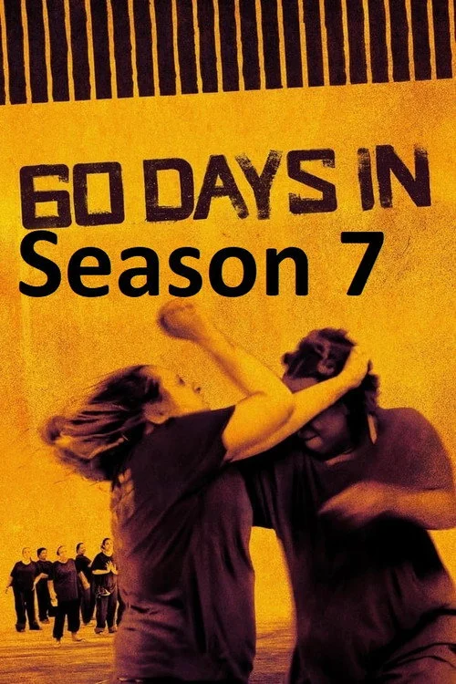 60 Days In — Season 7