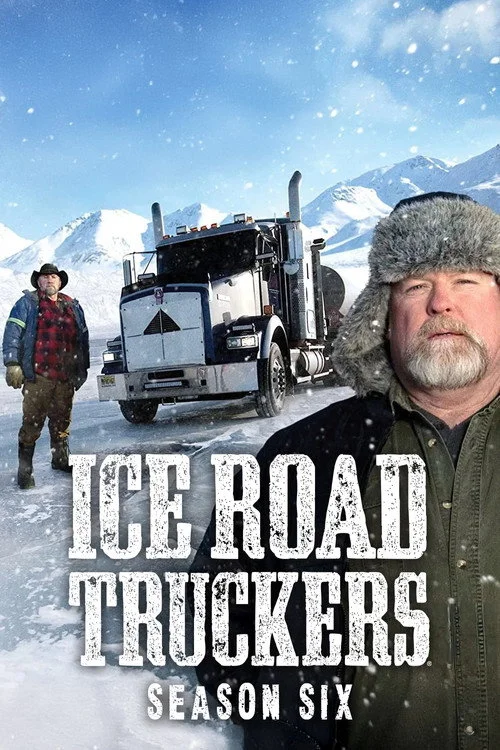 Ice Road Truckers — сезон 6