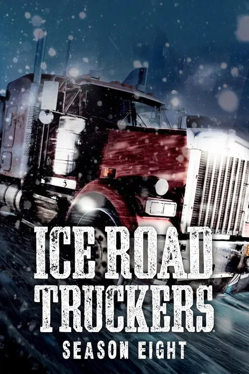 Ice Road Truckers — сезон 8
