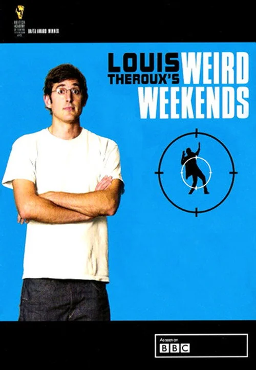 Louis Theroux's Weird Weekends — сезон 3
