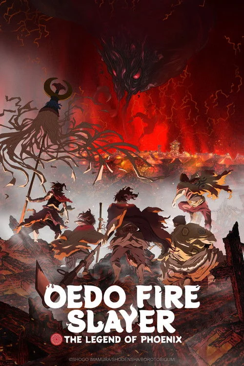 Oedo Fire Slayer -The Legend of Phoenix- — Season 1