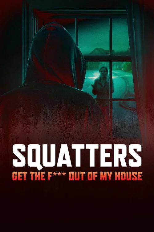 Squatters: Get the F*** Out of My House — Season 1