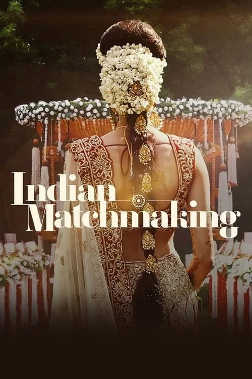 Indian Matchmaking — сезон 2