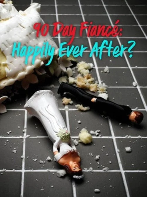 90 Day Fiancé: Happily Ever After? — сезон 1