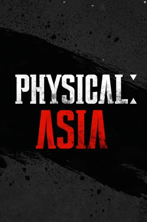 Physical: Asia — Season 1