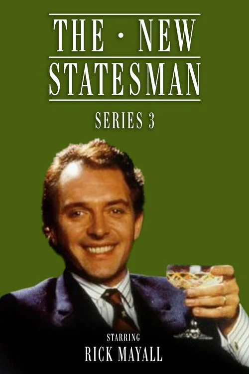 The New Statesman — сезон 3