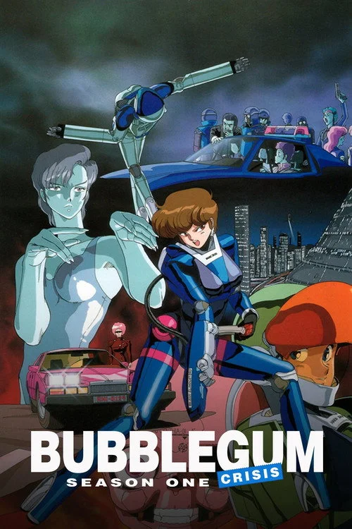 Bubblegum Crisis — Season 1