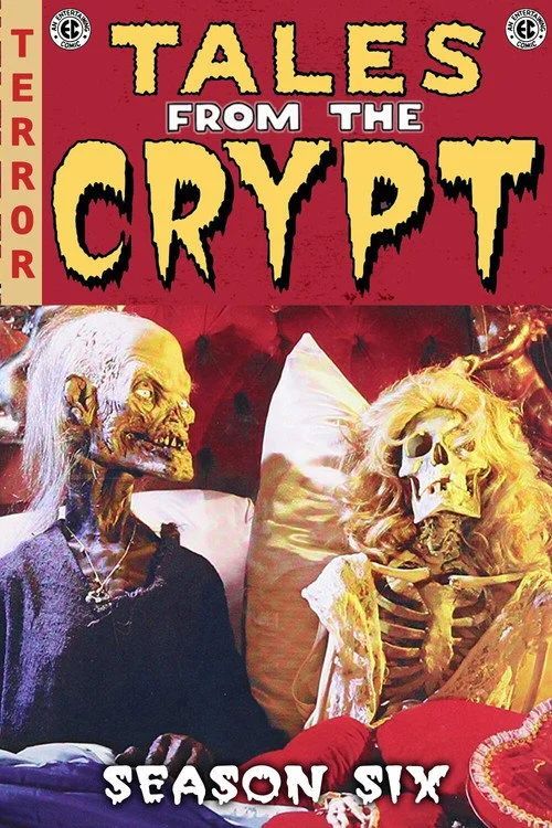 Tales from the Crypt — Season 6