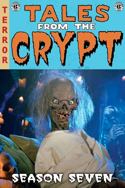 Tales from the Crypt — Season 7