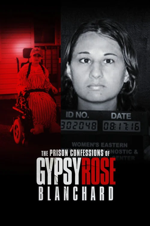 The Prison Confessions of Gypsy Rose Blanchard — сезон 1