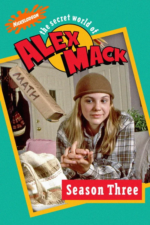 The Secret World of Alex Mack — сезон 3