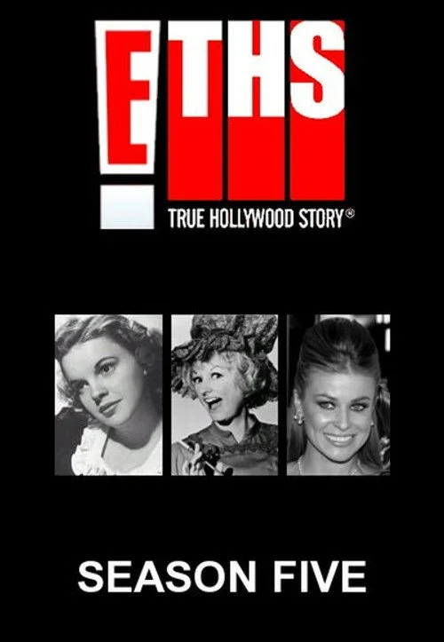 E! Правдивая голливудская история — сезон 5