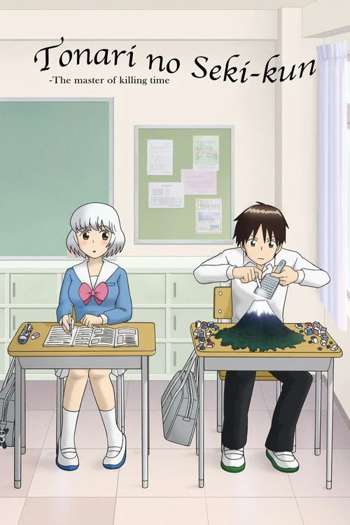 Tonari no Seki-kun: The Master of Killing Time