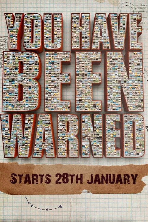You Have Been Warned