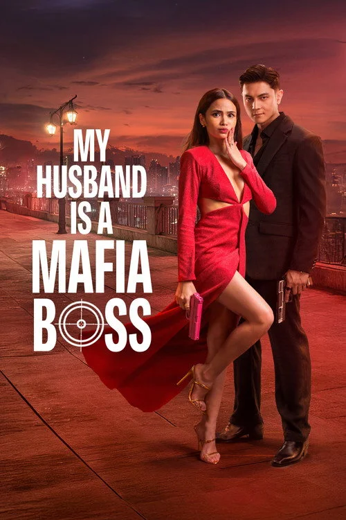 My Husband Is a Mafia Boss