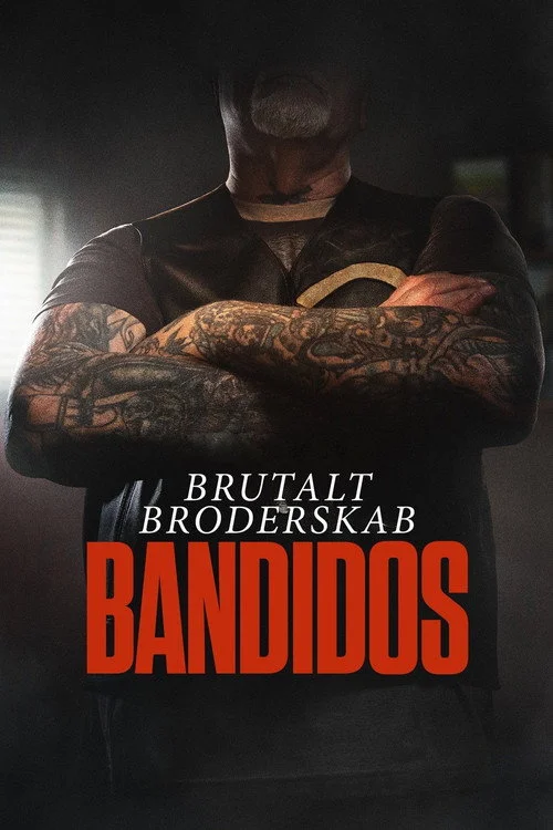 Brutalt Broderskab: Bandidos