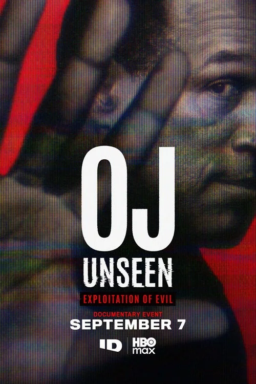OJ Unseen: Exploitation of Evil