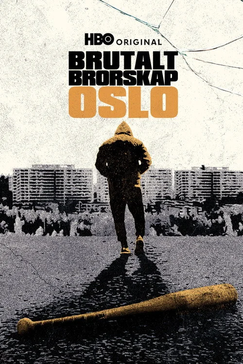 Brutalt Brorskap - Oslo