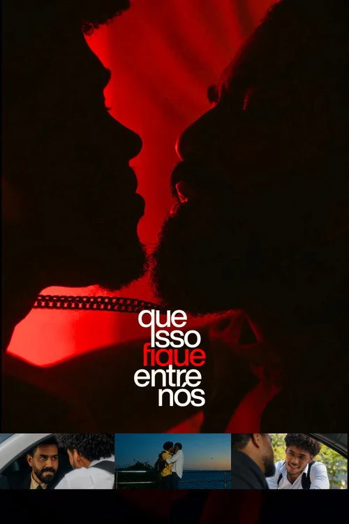 Que Isso Fique Entre Nós